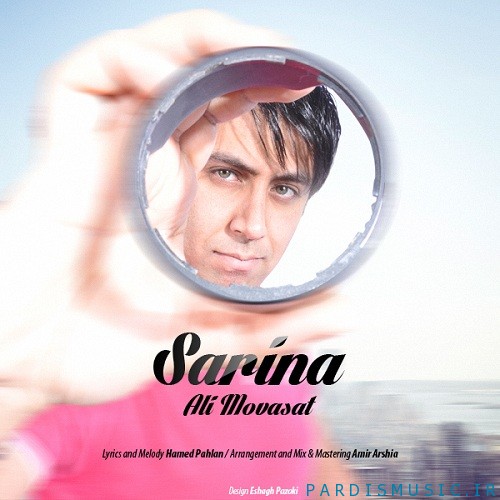 Ali Movasat - Sarina