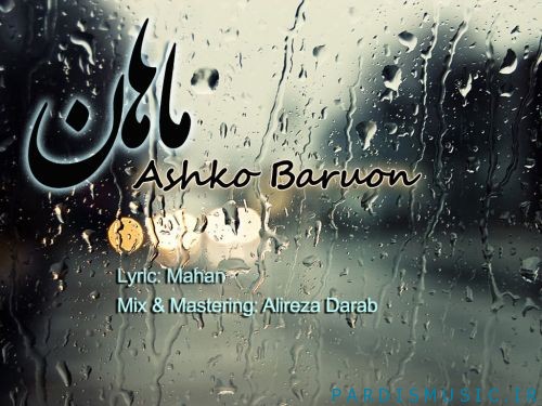 Ashko Baroon - Mahan