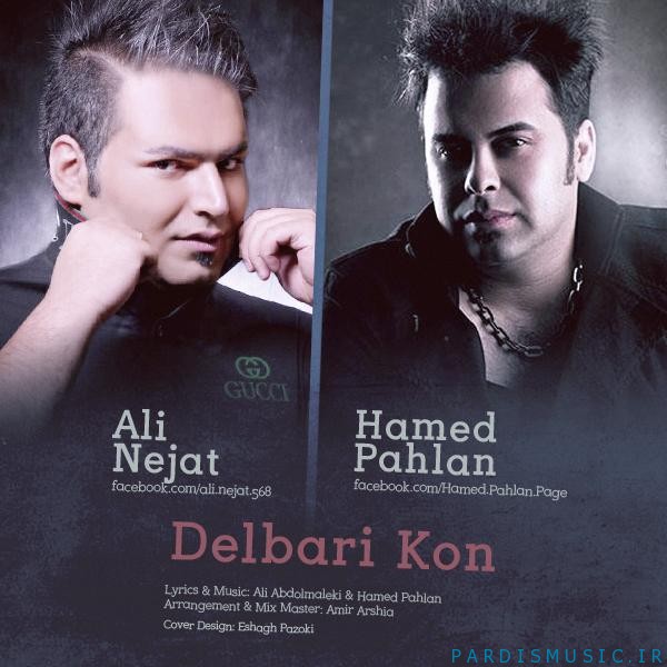 Hamed Pahlan Ft. Ali Nejat - Delbari Kon