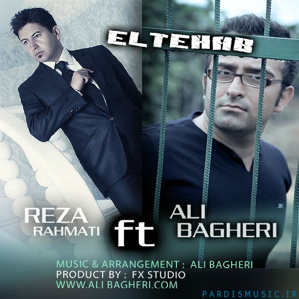 Reza Rahmati Ft. Ali Bagheri - Eltehab