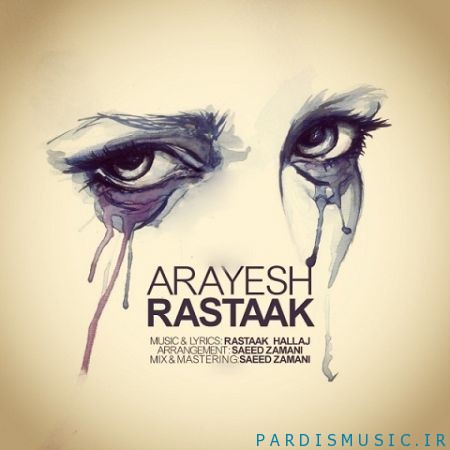 دانلود آهنگ جديد رستاک آرایش