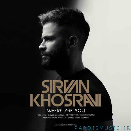Sirvan Khosravi - Kojai To