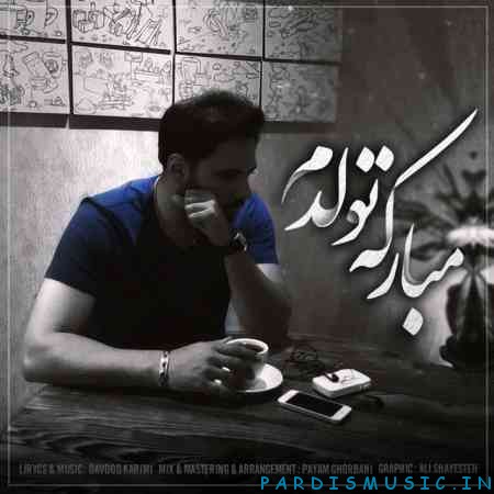 وحید حاجی تبار به نام مبارکه تولدم