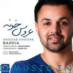 دانلود آهنگ جدید بردیا به نام عروس خونه